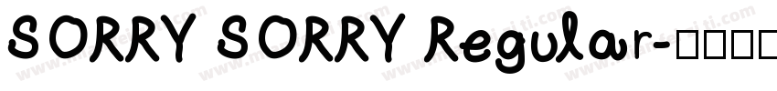 SORRY SORRY Regular字体转换